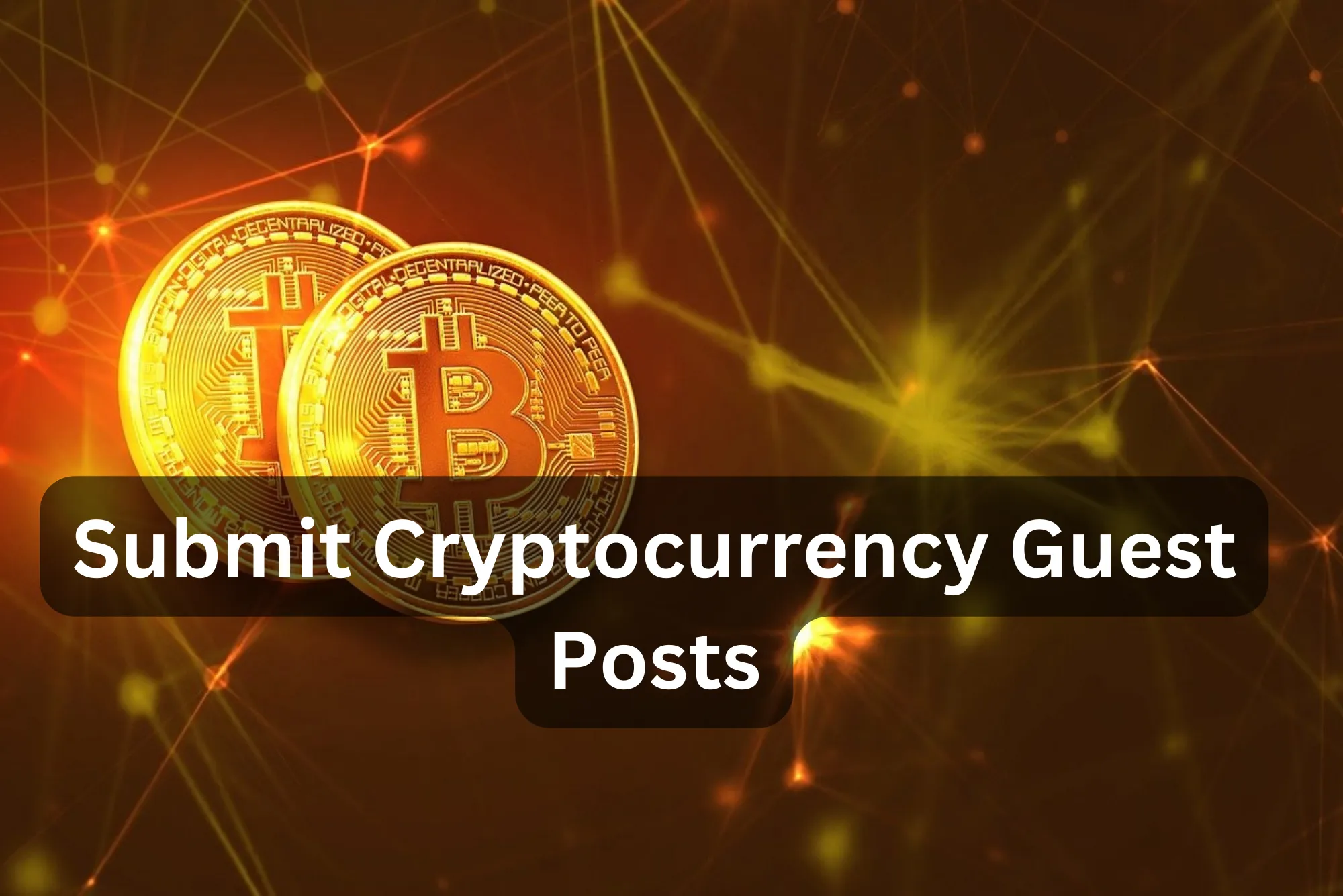 Cryptocurrency Guest Posts