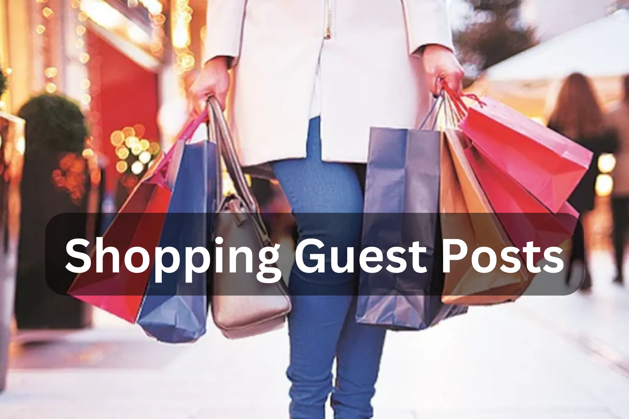 Shopping Guest Posts