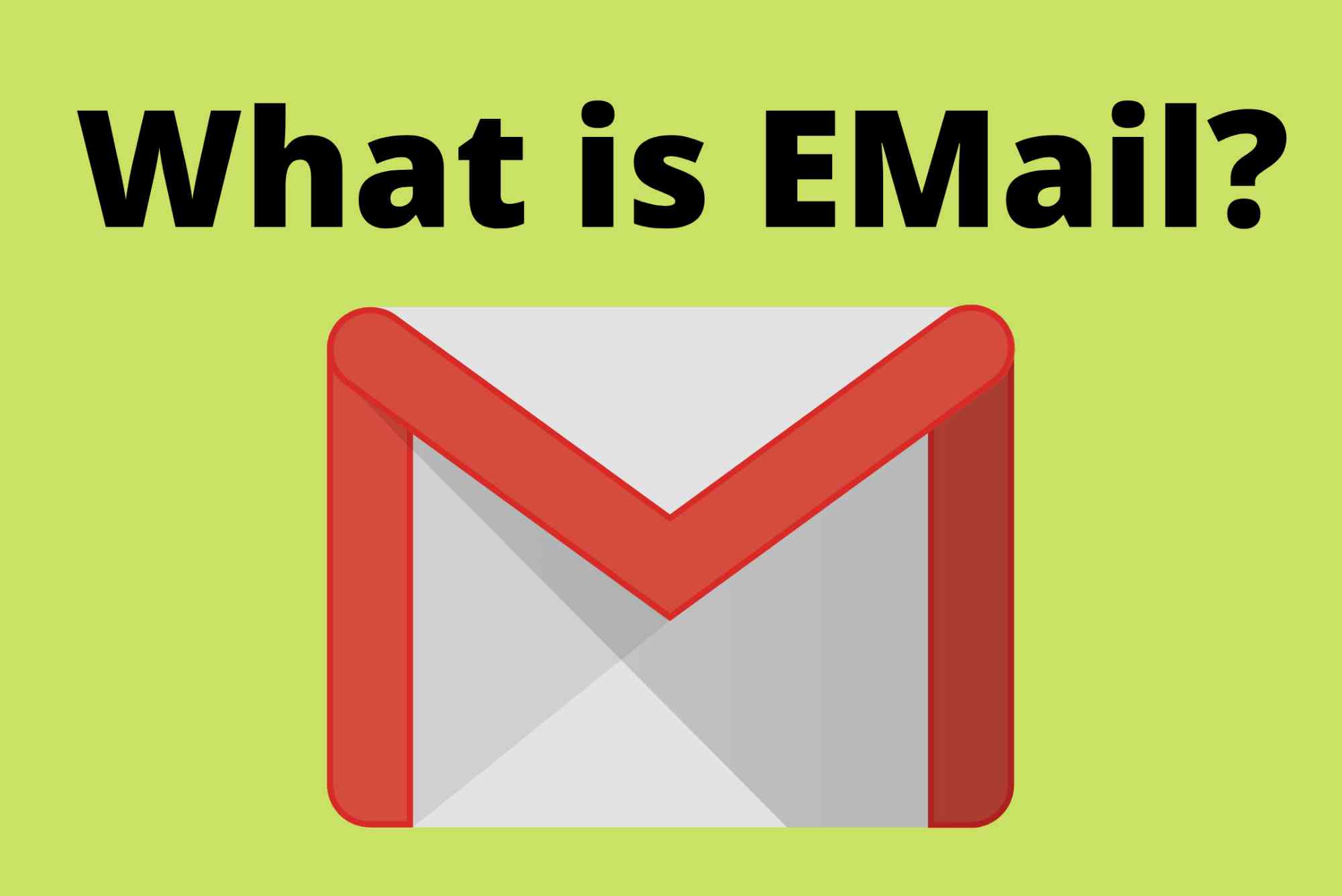 What Is Email